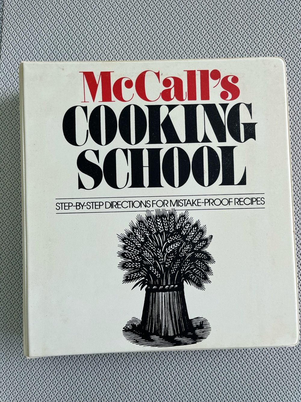 Mccall’s Cooking School Vintage Step-by-step Cookbook